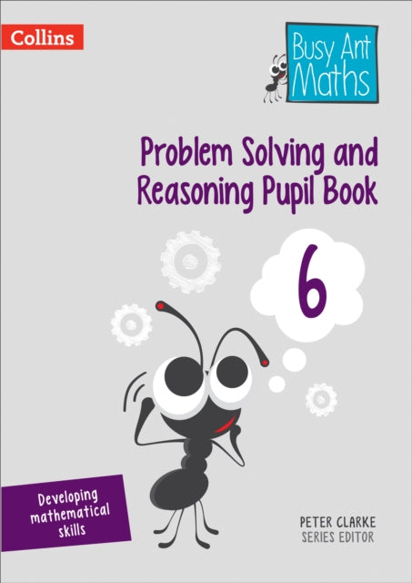 Problem Solving and Reasoning Pupil Book 6-9780008260514