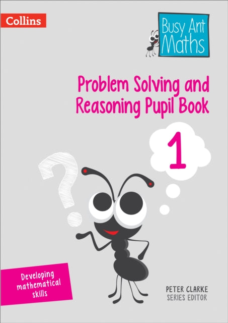 Problem Solving and Reasoning Pupil Book 1-9780008260545