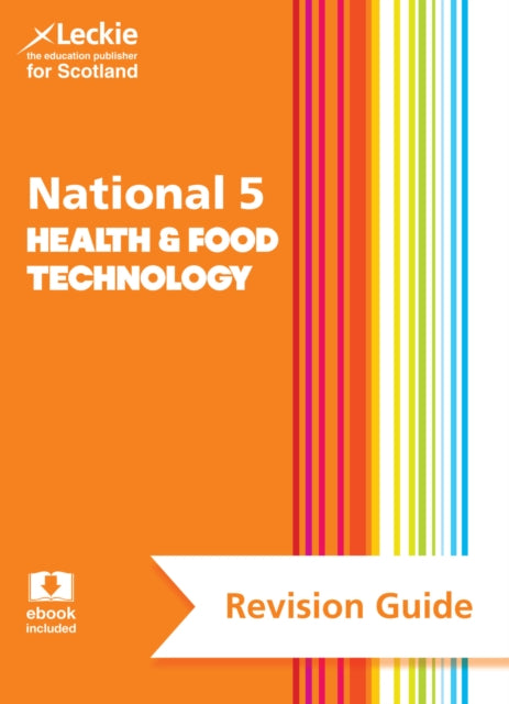 National 5 Health and Food Technology Revision Guide : Revise for SQA Exams-9780008281991