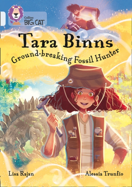Tara Binns: Ground-breaking Fossil Hunter : Band 17/Diamond-9780008306618