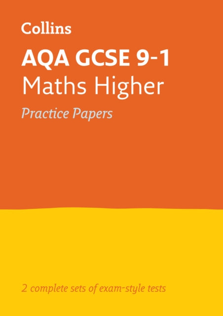 AQA GCSE 9-1 Maths Higher Practice Papers : Ideal for the 2026 and 2027 Exams-9780008321390