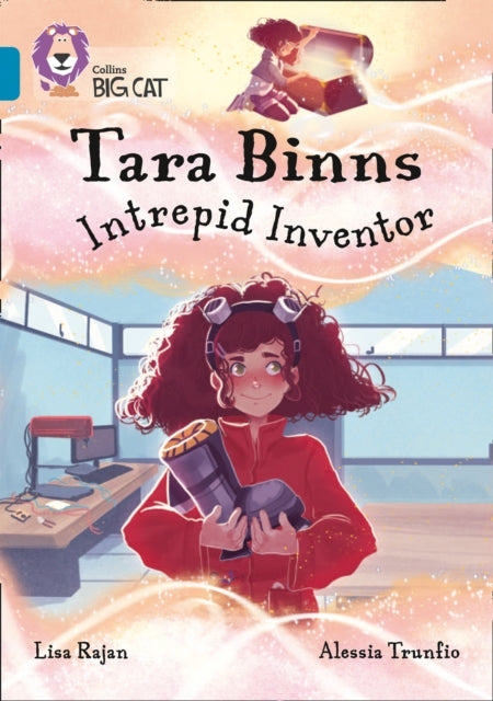 Tara Binns: Intrepid Inventor : Band 13/Topaz-9780008373290