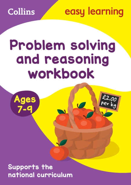 Problem Solving and Reasoning Workbook Ages 7-9 : Ideal for Home Learning-9780008387914