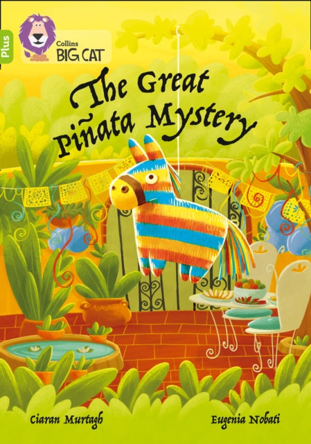 The Great Pinata Mystery : Band 11+/Lime Plus-9780008399023