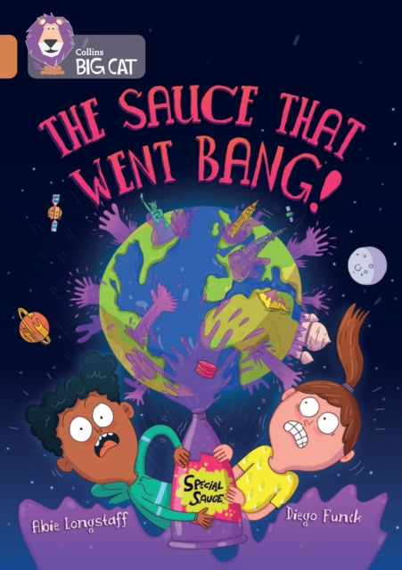 The Sauce That Went Bang! : Band 12/Copper-9780008440619