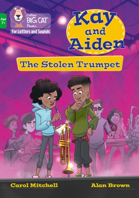 Kay and Aiden - The Stolen Trumpet : Band 05/Green-9780008446628