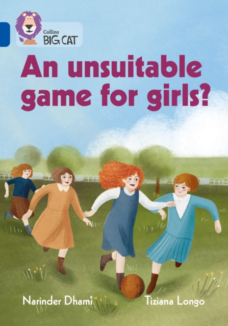An unsuitable game for girls? : Band 16/Sapphire-9780008478858