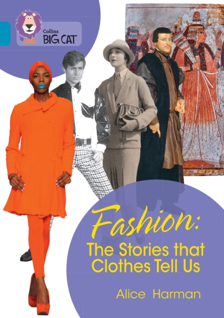 Fashion: The Stories that Clothes Tell Us : Band 13/Topaz-9780008479084