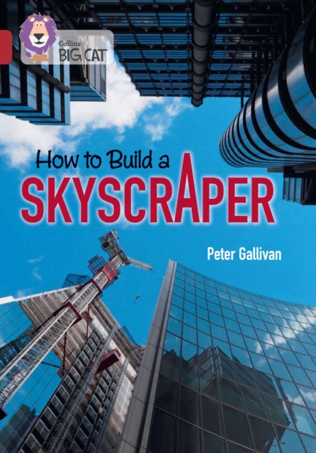 How to Build a Skyscraper : Band 14/Ruby-9780008479121