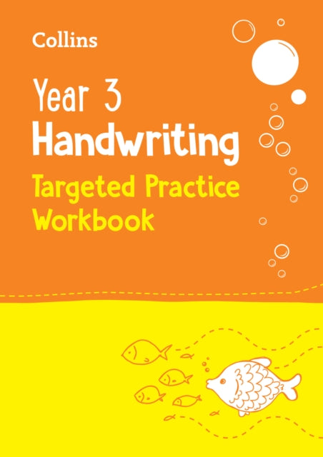 Year 3 Handwriting Targeted Practice Workbook : Ideal for Use at Home-9780008534660