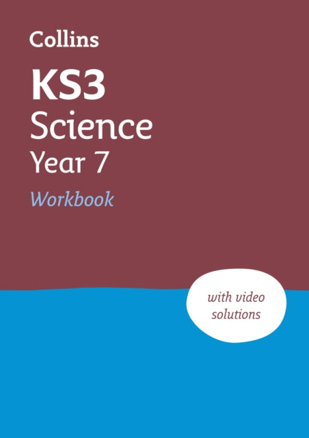 KS3 Science Year 7 Workbook : Ideal for Year 7-9780008553722