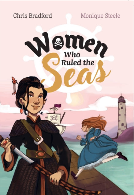 Women who Ruled the Seas : Fluency 8-9780008624859
