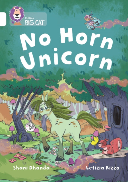 No Horn Unicorn : Band 10/White-9780008647544