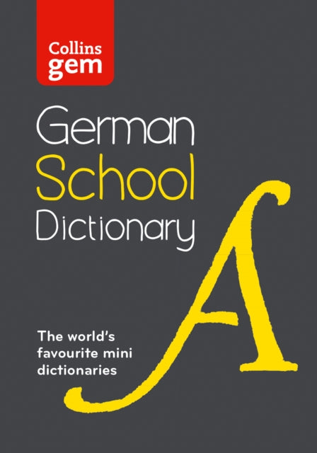 German School Gem Dictionary : Trusted Support for Learning, in a Mini-Format-9780008718329