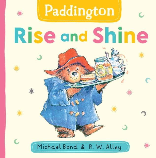 Paddington: Rise and Shine 9780008766320
