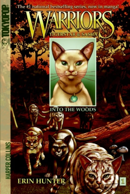 Warriors: Tigerstar and Sasha #1: Into the Woods-9780061547928
