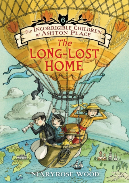 The Incorrigible Children of Ashton Place: Book VI : The Long-Lost Home-9780062110459