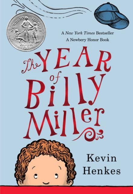 The Year of Billy Miller : A Newbery Honor Award Winner-9780062268143