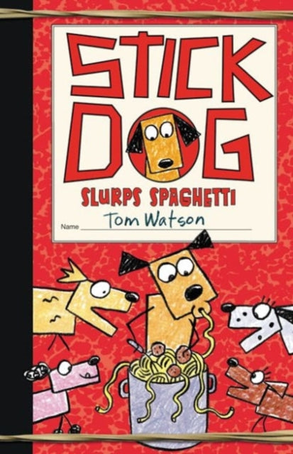 Stick Dog Slurps Spaghetti-9780062343222