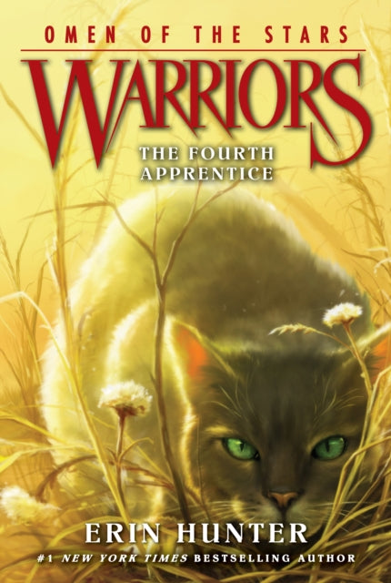 Warriors: Omen of the Stars #1: The Fourth Apprentice-9780062382573