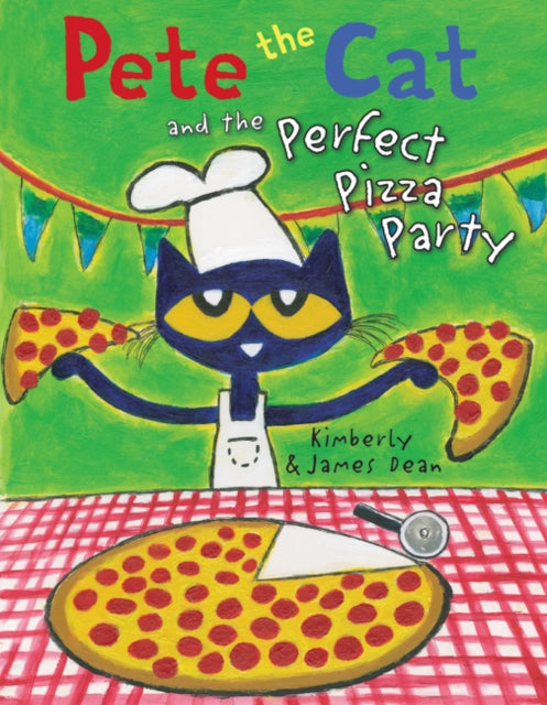 Pete the Cat and the Perfect Pizza Party-9780062404374