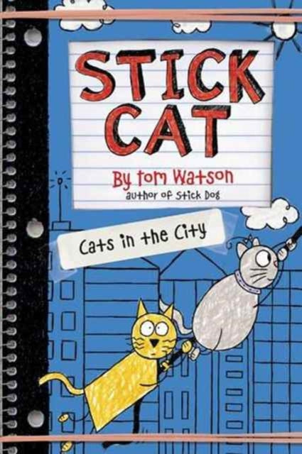 Stick Cat: Cats in the City-9780062411020
