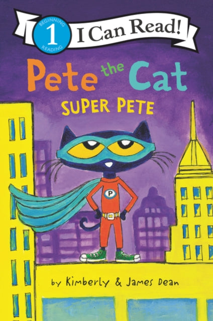 Pete the Cat: Super Pete-9780062868503