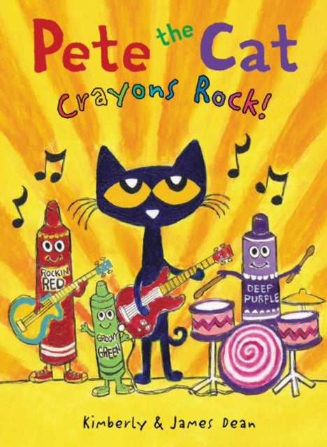 Pete the Cat: Crayons Rock!-9780062868558