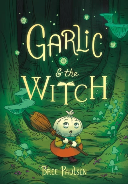 Garlic and the Witch-9780062995117