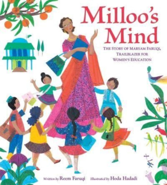 Milloo's Mind : The Story of Maryam Faruqi, Trailblazer for Women's Education-9780063056619