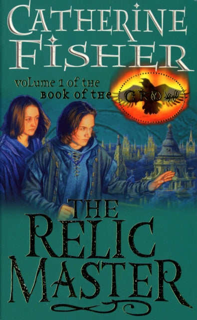 The Relic Master: Book Of The Crow 1-9780099263937