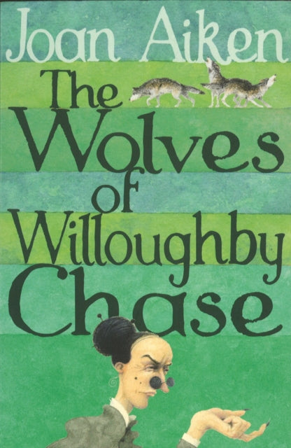 The Wolves Of Willoughby Chase-9780099456636