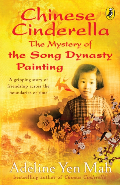 Chinese Cinderella: The Mystery of the Song Dynasty Painting-9780141320298