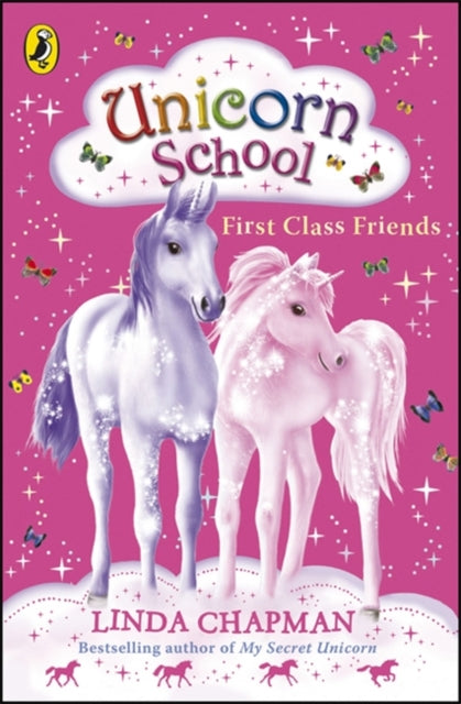 Unicorn School: First Class Friends-9780141322476