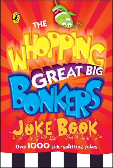 The Whopping Great Big Bonkers Joke Book-9780141323138