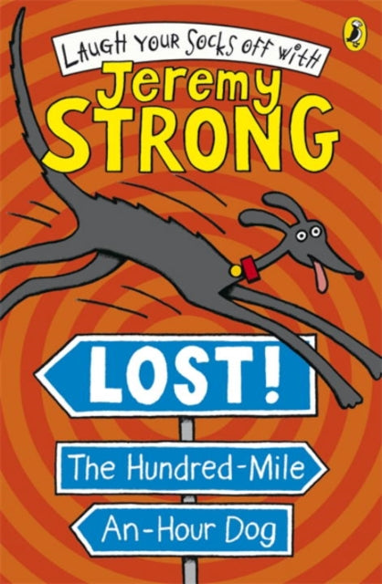 Lost! The Hundred-Mile-An-Hour Dog-9780141323251