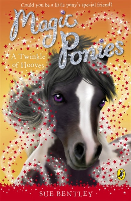 Magic Ponies: A Twinkle of Hooves-9780141325958