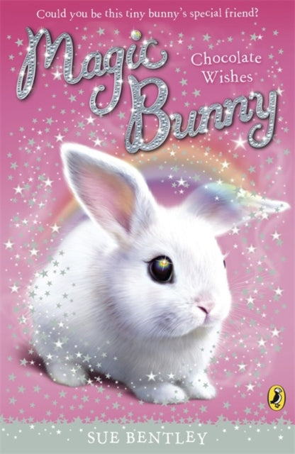 Magic Bunny: Chocolate Wishes-9780141332413
