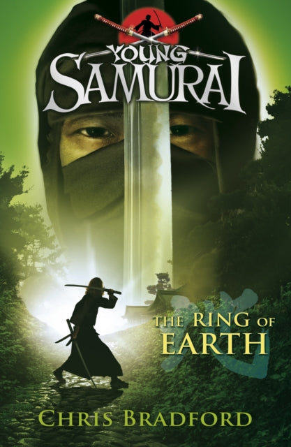 The Ring of Earth (Young Samurai, Book 4)-9780141332536