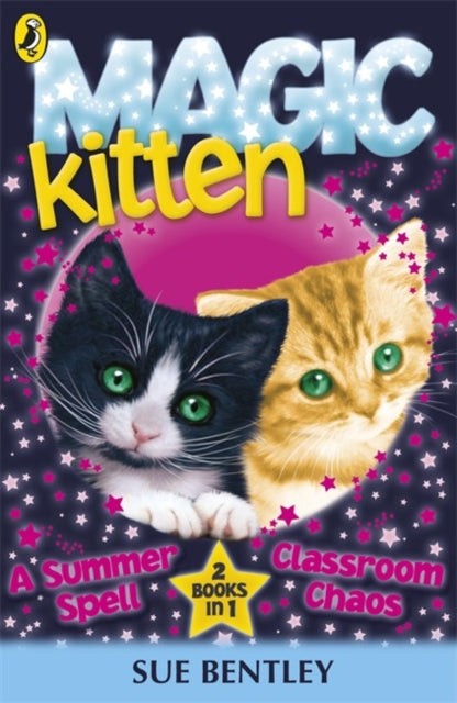Magic Kitten: A Summer Spell and Classroom Chaos-9780141339153