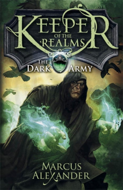 Keeper of the Realms: The Dark Army (Book 2)-9780141339788