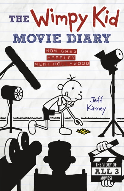 The Wimpy Kid Movie Diary : How Greg Heffley Went Hollywood-9780141345154