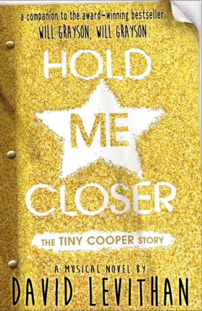 Hold Me Closer : The Tiny Cooper Story-9780141359373