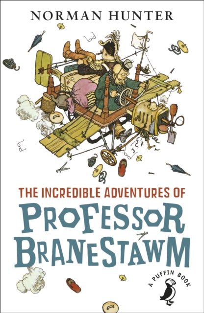 The Incredible Adventures of Professor Branestawm-9780141362632