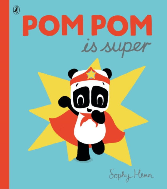 Pom Pom is Super-9780141365039