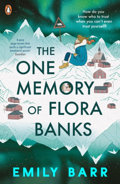The One Memory of Flora Banks-9780141368511