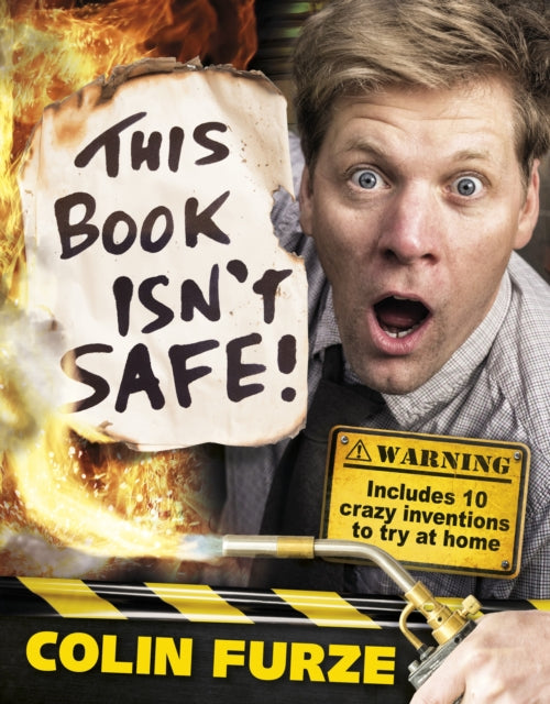 Colin Furze: This Book Isn't Safe!-9780141386959