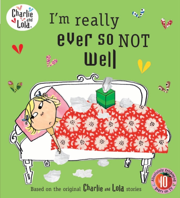 Charlie and Lola: I'm Really Ever So Not Well-9780141500812