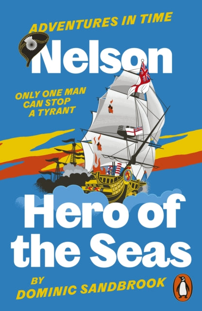 Adventures in Time: Nelson, Hero of the Seas B2