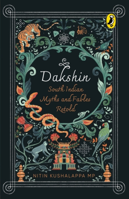 Dakshin : South Indian Myths and Fables-9780143454991